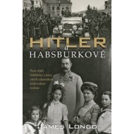 Hitler a Habsburkové - cena, porovnanie