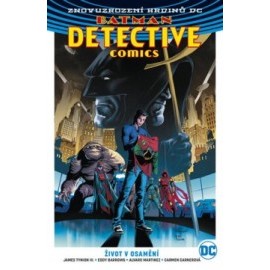 Batman Detective Comics 5 Život v osamění