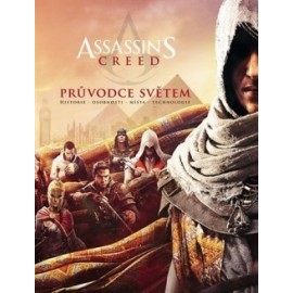 Assassins Creed: Průvodce světem