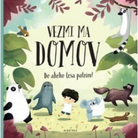 Vezmi ma domov: Do akého lesa patrím?