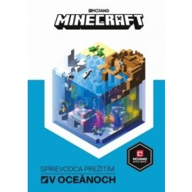 Minecraft - Sprievodca na prežitie v oceánoch