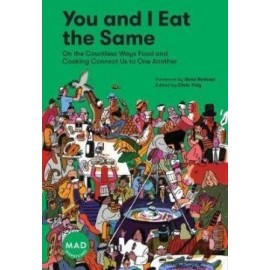 You and I Eat the Same