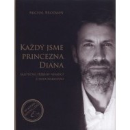 Každý jsme princezna Diana - cena, porovnanie