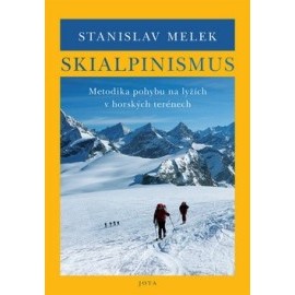 Skialpinismus Horské lyžování (Stanislav Melek)