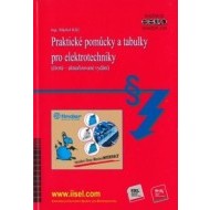 Praktické pomůcky a tabulky pro elektrotechniky (čtvrté - aktualizované vydání) - cena, porovnanie