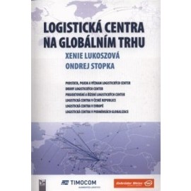 Logistická centra na globálním trhu