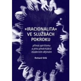 Iracionalita ve službách pokroku