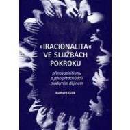 Iracionalita ve službách pokroku - cena, porovnanie