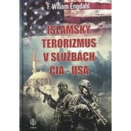 Islamský terorizmus v službách CIA - USA