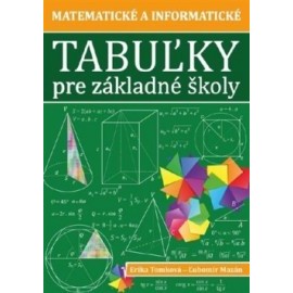 Matematické a informatické tabuľky pre základné školy