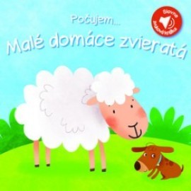 Počujem Malé domáce zvieratá