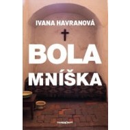 Bola mníška - cena, porovnanie