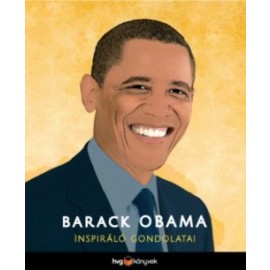 Barack Obama inspiráló gondolatai