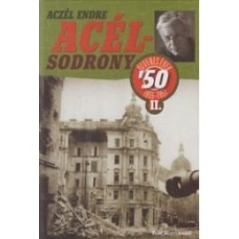Acélsodrony 50 II. - Ötvenes évek 1955-1957