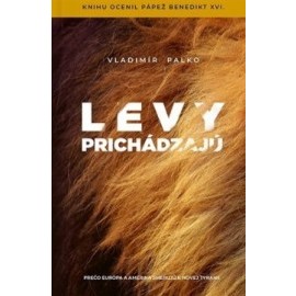 Levy prichádzajú