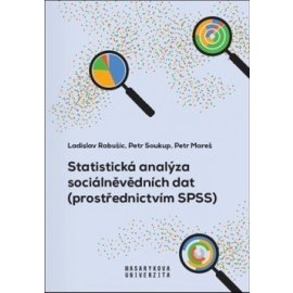Statistická analýza sociálněvědních dat (brož.)
