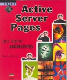 Active Server Pages - Pro úplné začátečníky