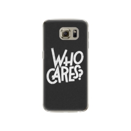 iSaprio Who Cares Samsung Galaxy S6 Edge Plus