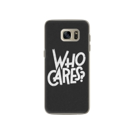 iSaprio Who Cares Samsung Galaxy S7 Edge
