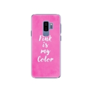 iSaprio Pink is my color Samsung Galaxy S9 Plus - cena, porovnanie