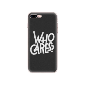 iSaprio Who Cares Apple iPhone 7 Plus