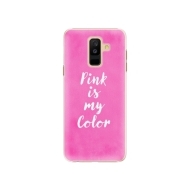 iSaprio Pink is my color Samsung Galaxy A6+ - cena, porovnanie