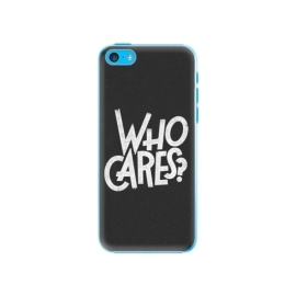iSaprio Who Cares Apple iPhone 5C