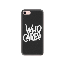 iSaprio Who Cares Apple iPhone 7