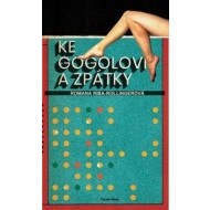 Ke Gogolovi a zpátky - cena, porovnanie