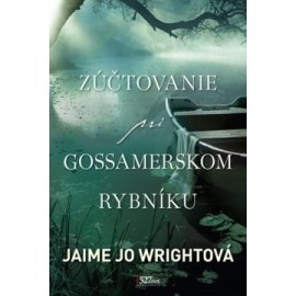 Zúčtovanie pri Gossamerskom rybníku