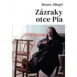 Zázraky otce Pia