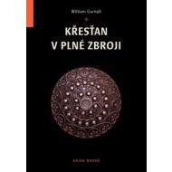 Křesťan v plné zbroji - Kniha druhá - cena, porovnanie