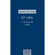 O víře v Teologické sumě - cena, porovnanie