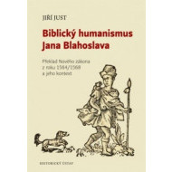 Biblický humanismus Jana Blahoslava - cena, porovnanie