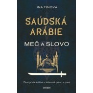 Saúdská Arábie: Meč a slovo - cena, porovnanie