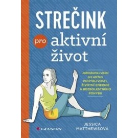 Strečink pro aktivní život