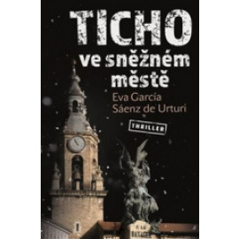 Ticho ve sněžném městě