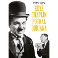 Když Chaplin potkal Buriana - cena, porovnanie