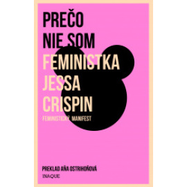 Prečo nie som feministka