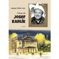 V hlavní roli Josef Karlík - cena, porovnanie
