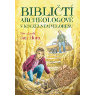 Bibličtí archeologové v kouzelném velorexu - cena, porovnanie