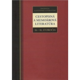 Cestopisná a memoárová literatúra 16-18. storočia (Zborník)