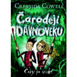 Čarodeji dávnoveku - Čary po druhé