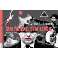 Čím horšie, tým lepšie - cena, porovnanie