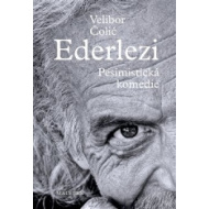 Ederlezi. Pesimistická komedie - cena, porovnanie