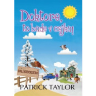 Doktore, to bude v cajku! - cena, porovnanie