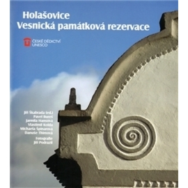 Holašovice: Vesnická památková rezervace