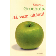 Já vám ukážu! - cena, porovnanie