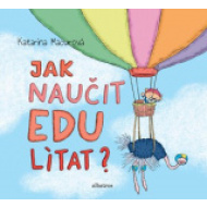 Jak naučit Edu lítat? - cena, porovnanie