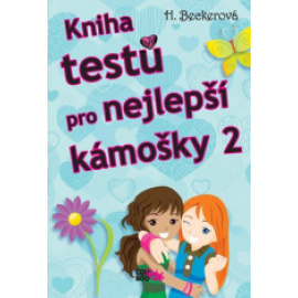 Kniha testů pro nejlepší kámošky 2